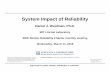 System Impact of Reliability