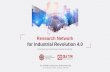 Research Network for Industrial Revolution 4