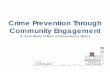 Crime Prevention Through Community Engagement
