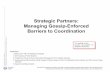 Strategic Partners: Managing Gossip-Enforced Barriers to ...