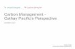 Carbon Management - Cathay Pacific’s Perspective