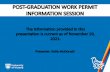 POST-GRADUATION WORK PERMIT INFORMATION SESSION