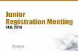 Junior Registration Meeting