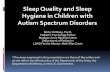 Sleep Quality and Sleep Hygiene in Children with Autism Spectrum