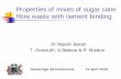 Properties of mixes of sugar cane fibre waste with cement ...