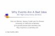 Why Events Are A Bad Idea - CSE