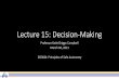 Lecture 15: Decision-Making - publish.illinois.edu