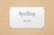 Spelling - Kirkliston Primary