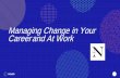 Managing Change in Your Career and At Work