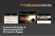 Launching a Successful Event App - TripBuilder Media
