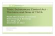 Toxic Substances Control Act - The Here and Now of TSCA