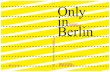 Only inBerlin - City Travel Review