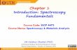 Chapter 1 Introduction: Spectroscopy Fundamentals