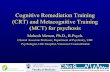 Cognitive Remediation Training (CRT) and Metacognitive ...