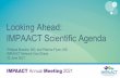 Looking Ahead: IMPAACT Scientific Agenda