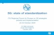 5G: state of standardization