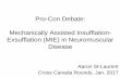 Pro-Con Debate: Mechanically Assisted Insufflation ...