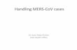 Handling MERS-CoV cases