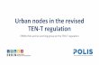 Urban nodes in the revised TEN-T regulation