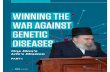 WINNING THE WAR AGAINST GENETIC DISEASES