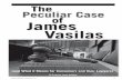 The Peculiar Case of James Vasilas