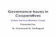 Governance Issues in Cooperatives