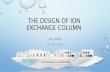 The design for ion exchange column - Oasen