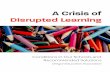 A Crisis of Disrupted Learning