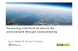 Assessing chemical threats to the environment through ...