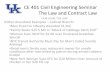 CE 401 Civil Engineering Seminar The Law and Contract Law