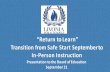 “Return toLearn” Transition from Safe Start September to ...