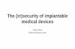 The (in)security of implantable medical devices