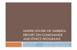 UNITED STATES OF AMERICA REPORT ON COMPLIANCE AND ETHICS …