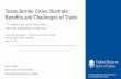 Texas Border Cities Illustrate Benefits and Challenges of ...