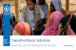 WFP/Saikat Mojumder Executive Board, Induction