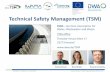 Technical Safety Management (TSM)