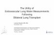 The Utility of Extravascular Lung Water Measurements ...