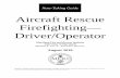 Aircraft Rescue Firefighting— Driver/Operator
