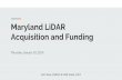 Acquisition and Funding Maryland LiDAR