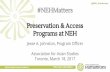 Programs at NEH Preservation & Access