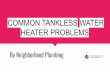 Common Tankless Water Heater problems