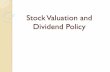 Stock Valuation and Dividend Policy - shufe.edu.cn