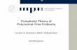 Complexity Theory of Polynomial-Time Problems