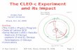 The CLEO-c Experiment and its Impact - Cornell University