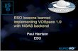 ESO lessons learned implementing VOSpace 1.0 with NGAS …