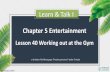 Learn & Talk I Chapter 5 Entertainment
