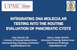 INTEGRATING DNA MOLECULAR TESTING INTO THE ROUTINE ...