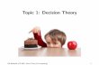 Topic 1: Decision Theory