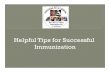 Helpful Tips for Successful Immunization - NDSU