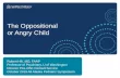The Oppositional or Angry Child - Seattle Children's